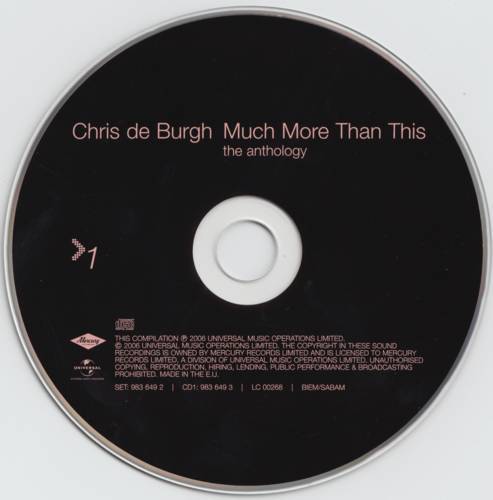 Chris de Burgh Much More Than This : CD1